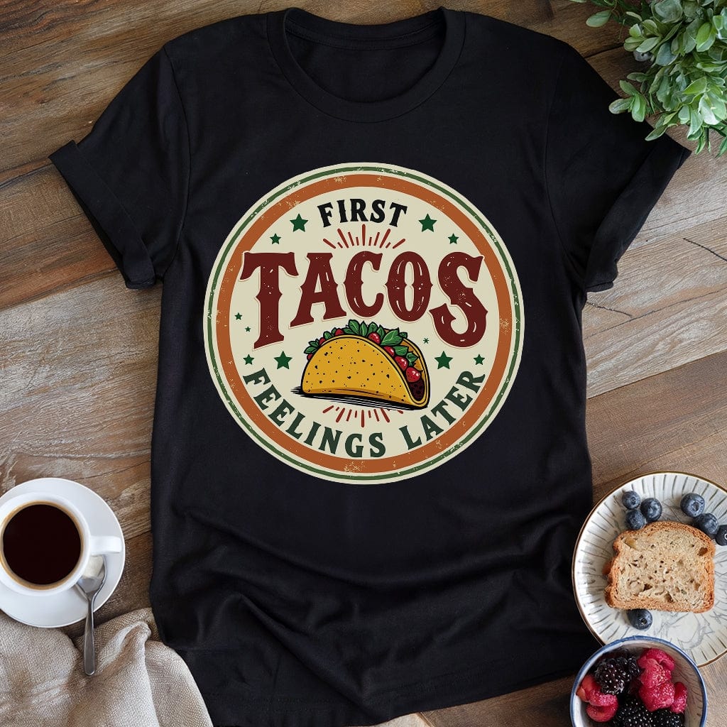 wearyourapron First Tacos T-Shirt T-Shirt Black / S