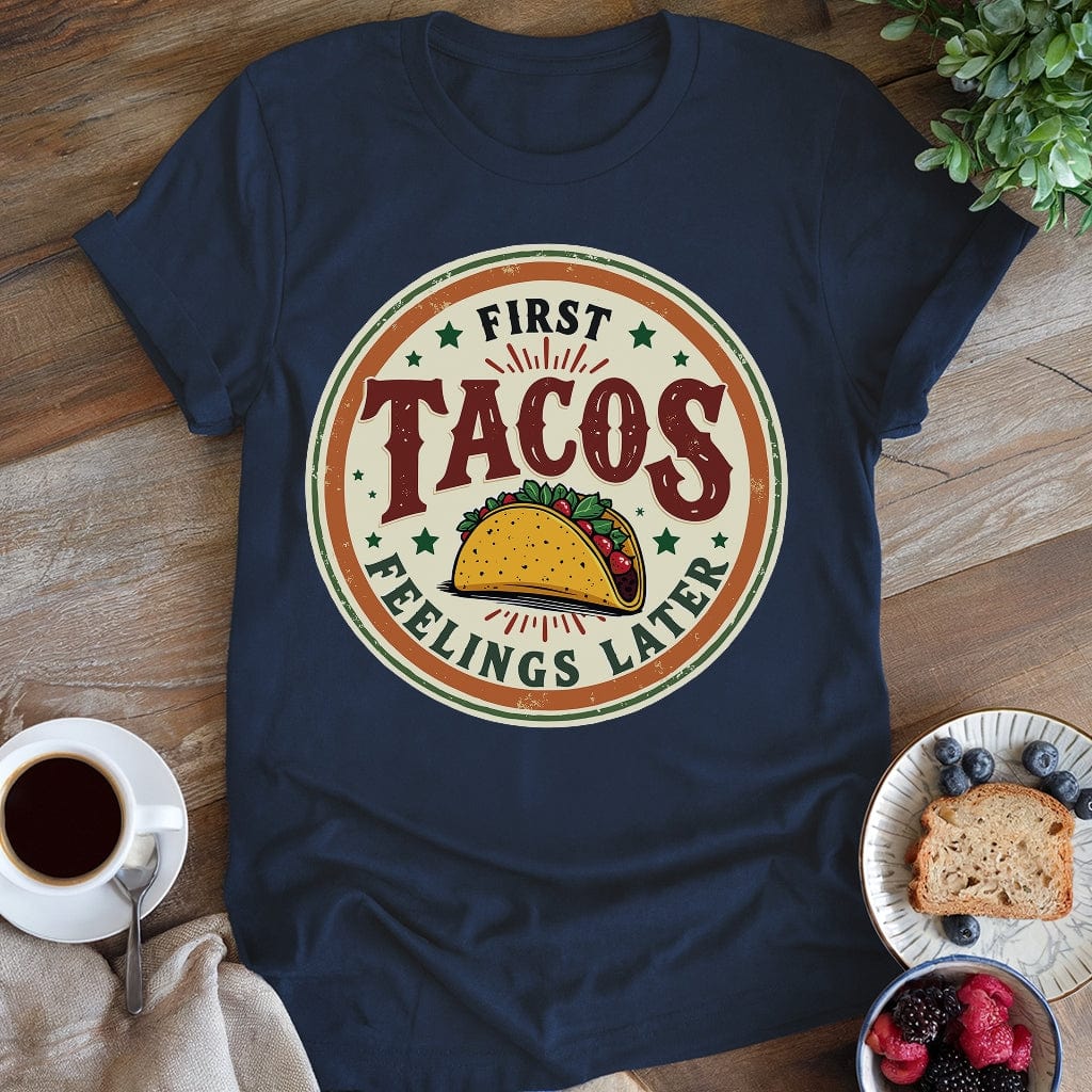 wearyourapron First Tacos T-Shirt T-Shirt Navy / S