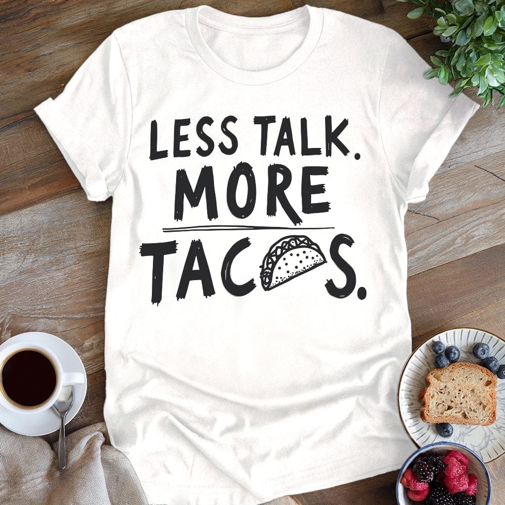 wearyourapron More Tacos T-Shirt T-Shirt White / S