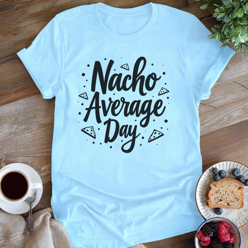 wearyourapron Nacho Day T-Shirt T-Shirt Light Blue / S