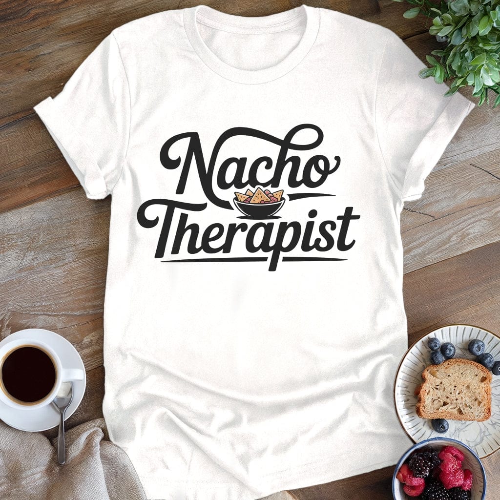 wearyourapron Nacho Therapist T-Shirt T-Shirt White / S
