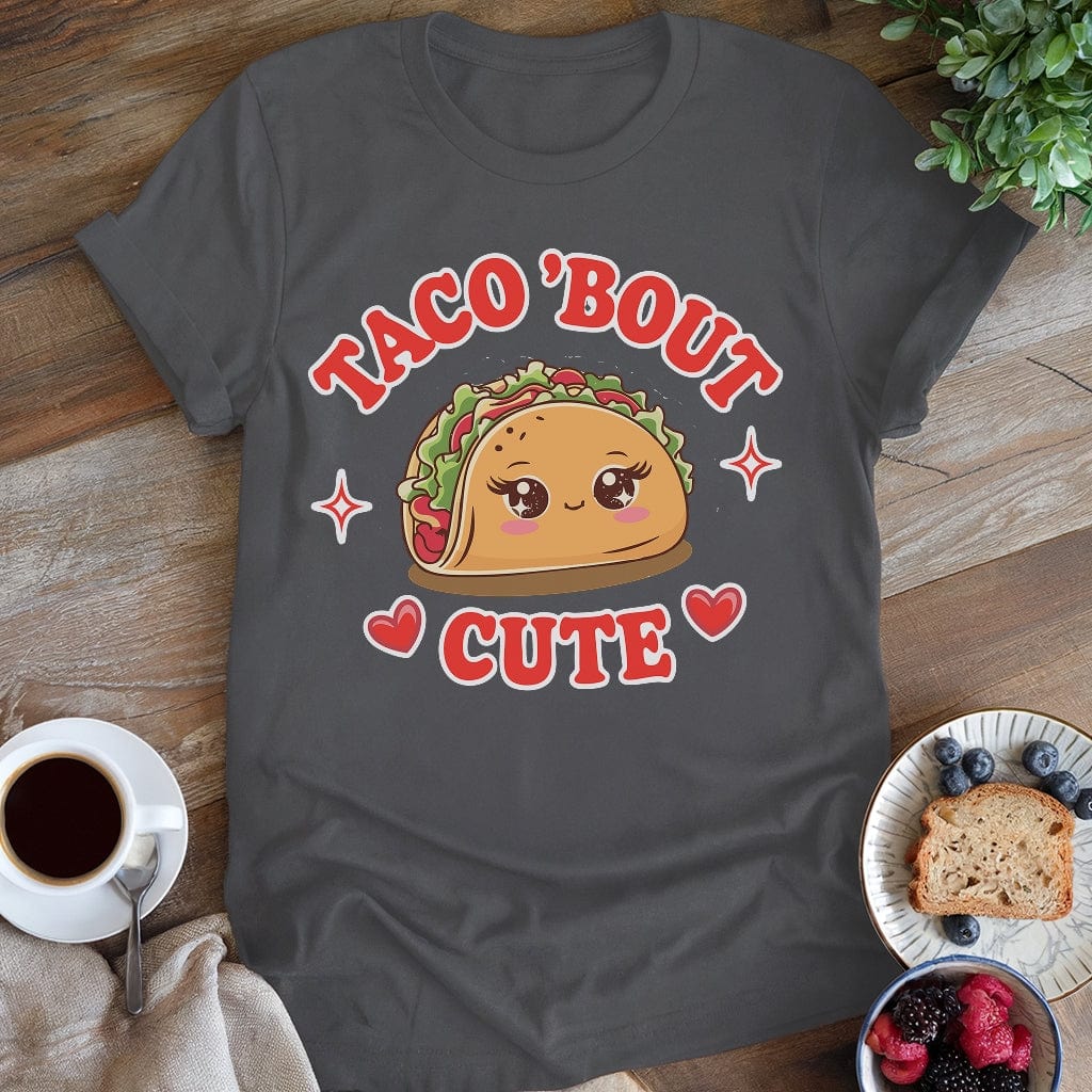 wearyourapron Taco Bout Cute T-Shirt T-Shirt Charcoal / S
