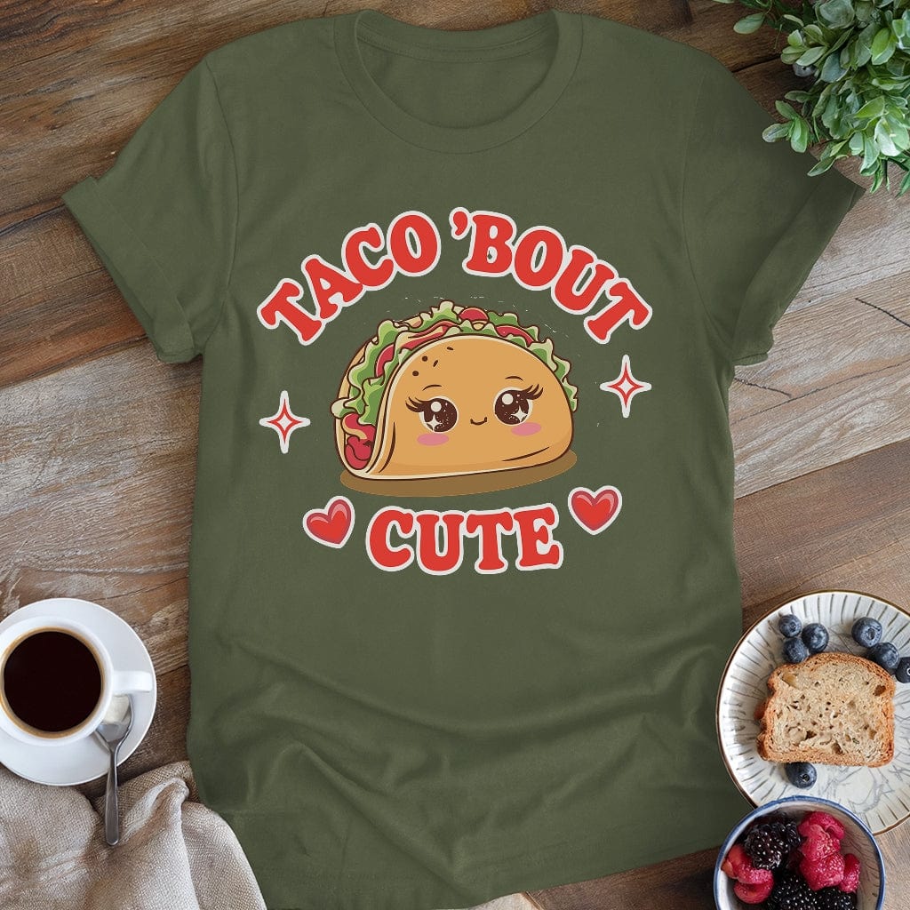 wearyourapron Taco Bout Cute T-Shirt T-Shirt Military Green / S