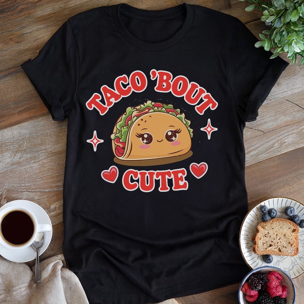 wearyourapron Taco Bout Cute T-Shirt T-Shirt Black / S