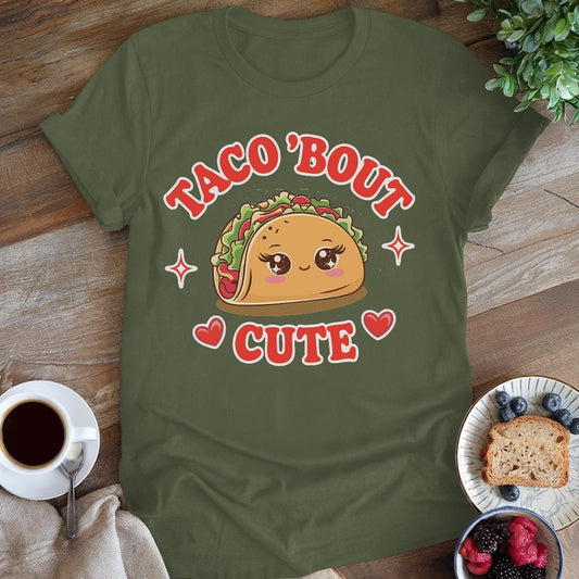 wearyourapron Taco Bout Cute T-Shirt T-Shirt Military Green / S